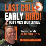 Time’s Running Out: Early Bird Registration Ends Soon