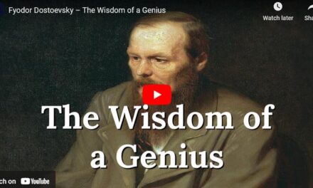 Fyodor Dostoevsky – The Wisdom of a Genius