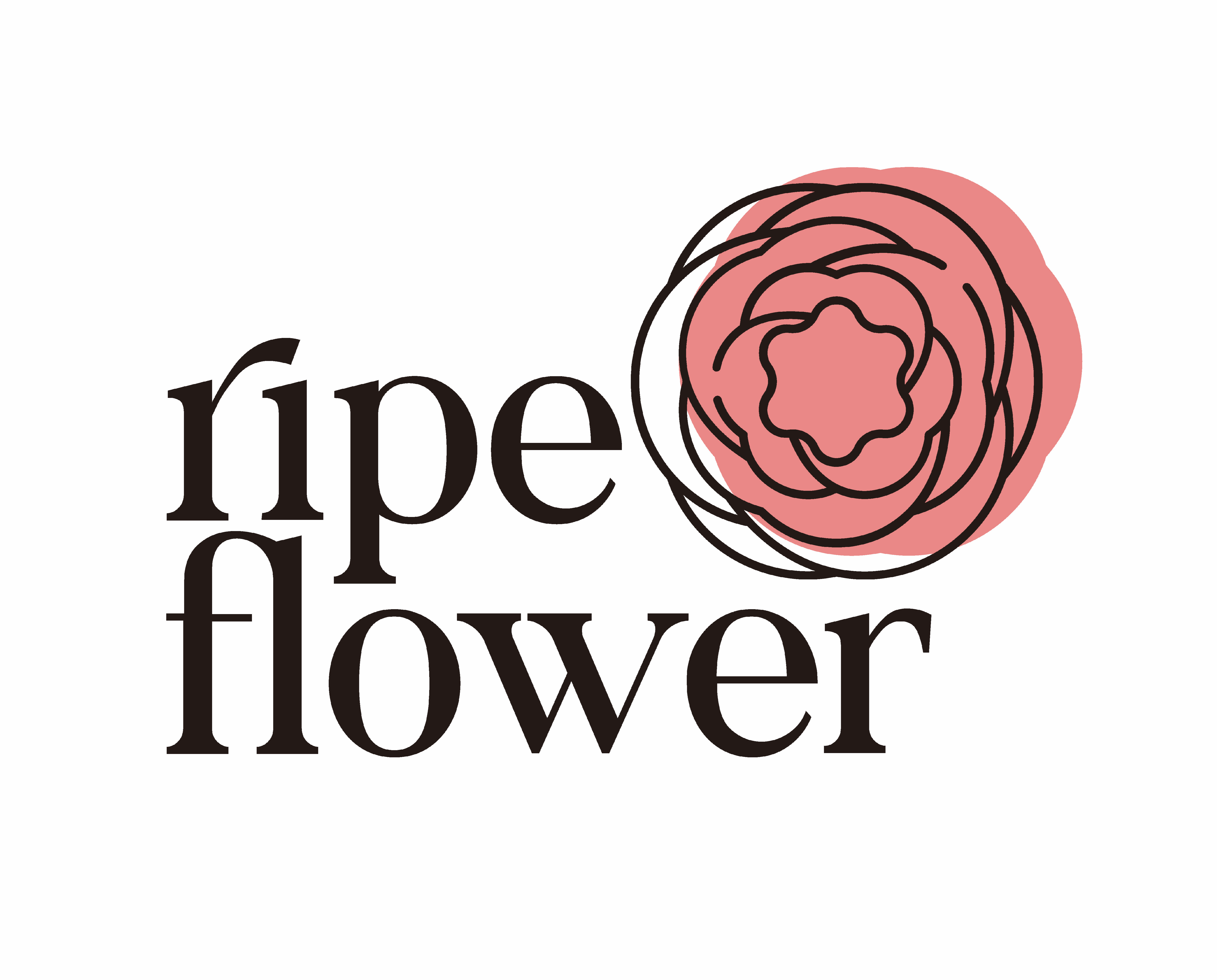 Ripe Flower 	